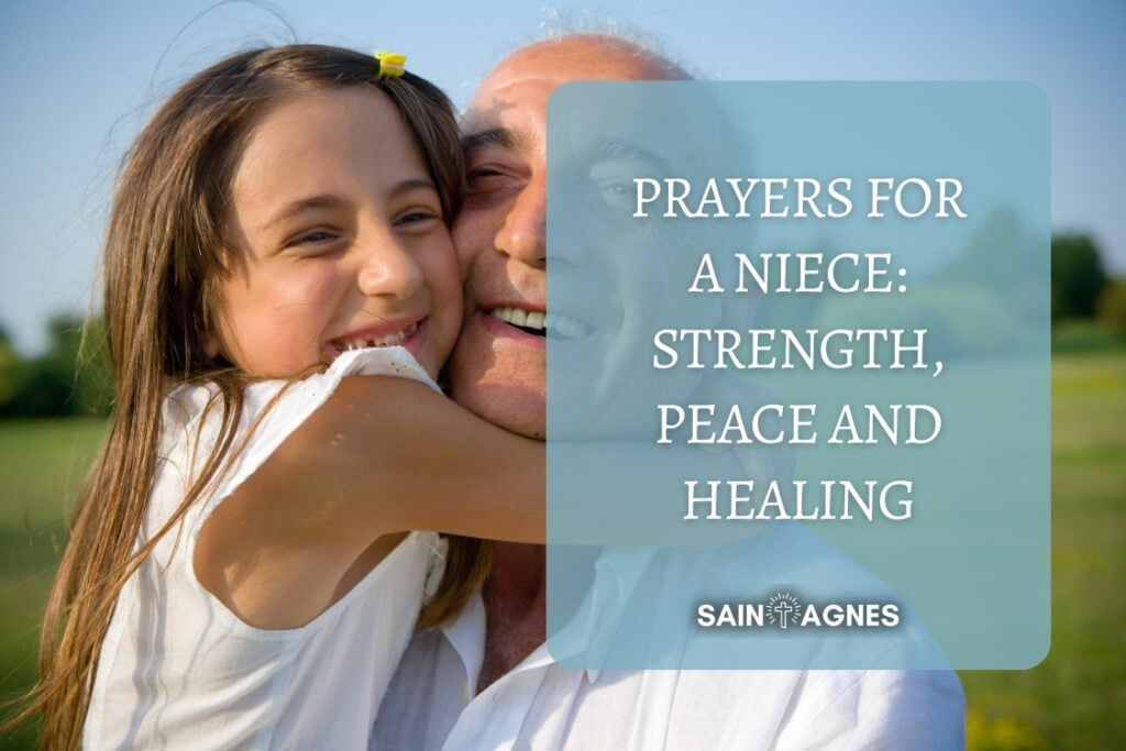 7 Prayers For a Niece: Strength, Peace and Healing