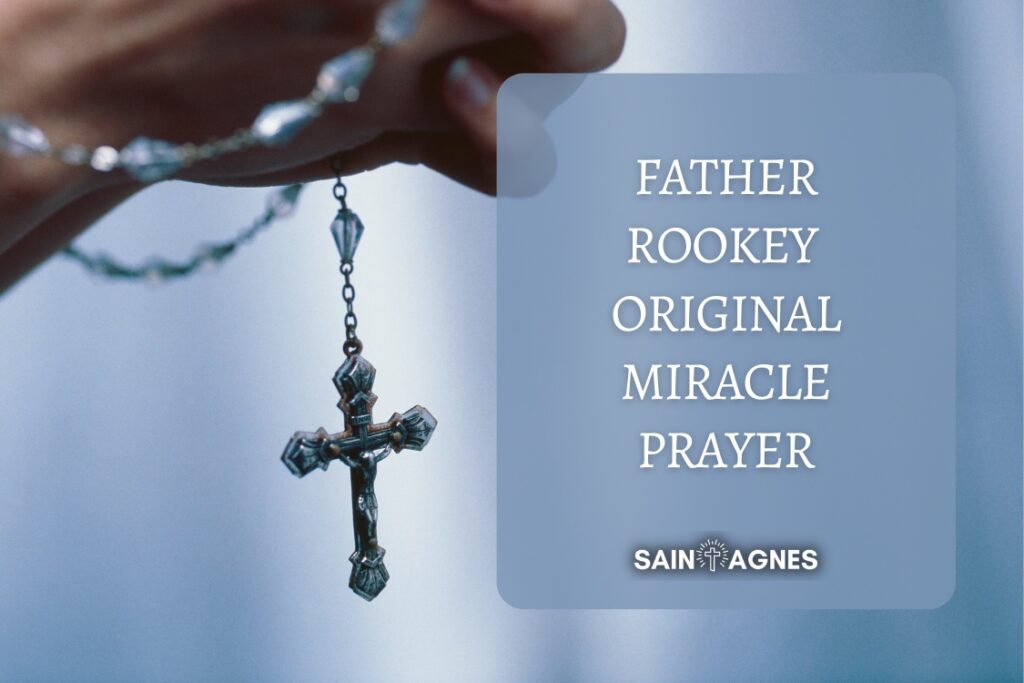 Father Rookey Miracle Prayer