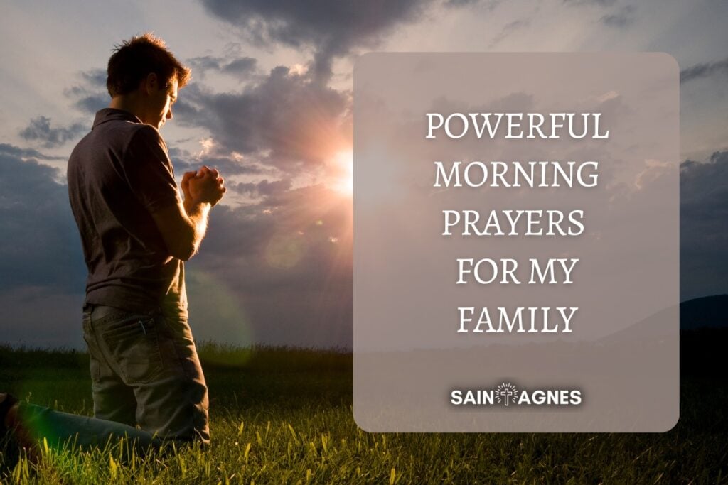 Powerful Morning Prayers for My Family: Sunday to Monday