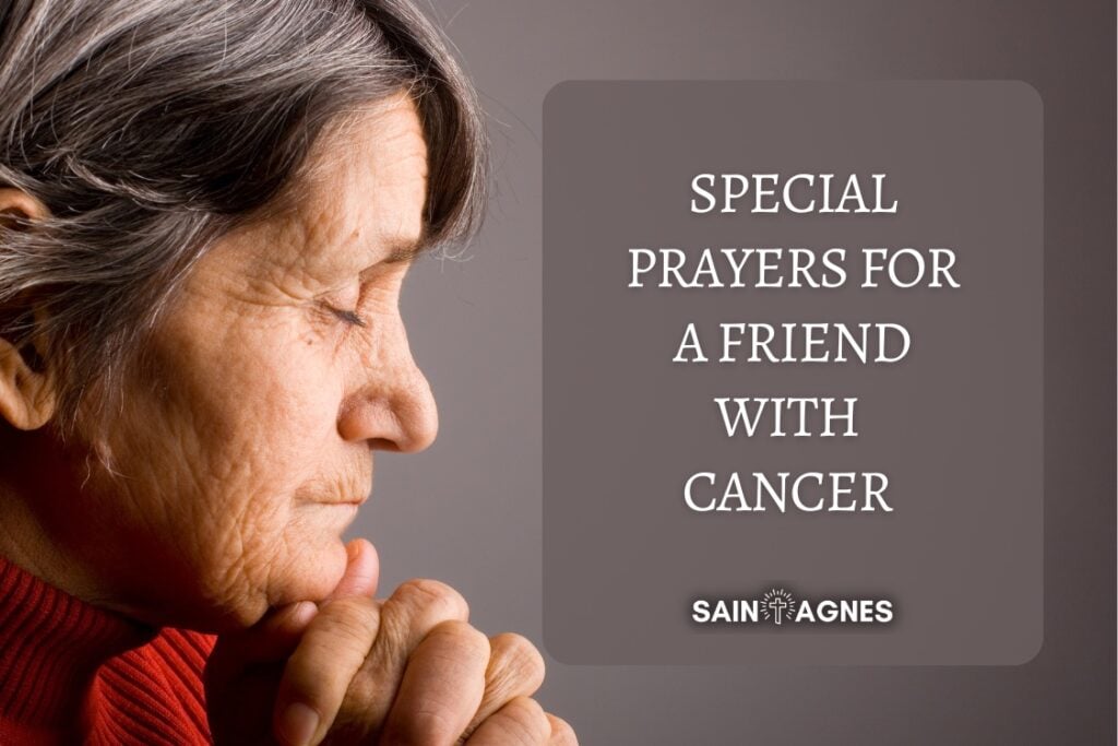 Special Prayers for a Friend With Cancer 