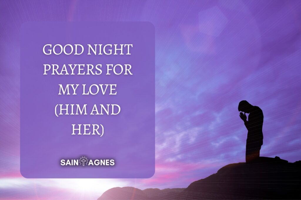 7 Good Night Prayers for My Love (Him and Her)
