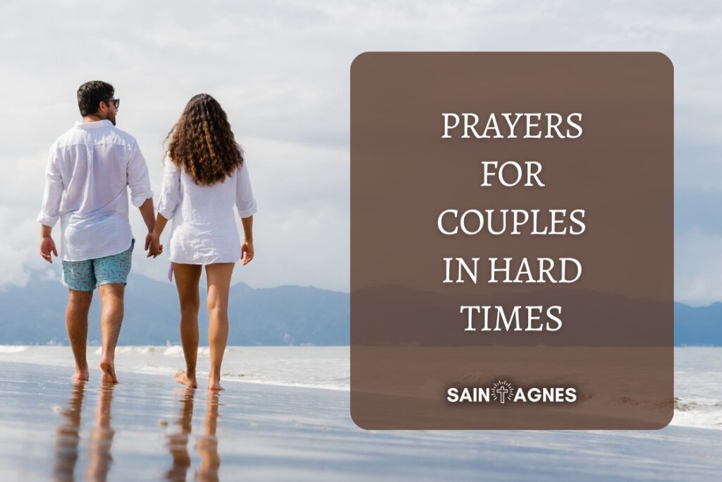 7 Prayers for Couples in Hard Times (Wife and Husband)