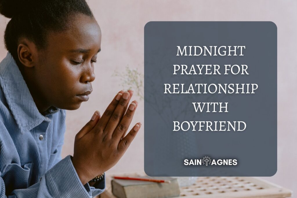 7 Midnight Prayers for Relationship with Boyfriend