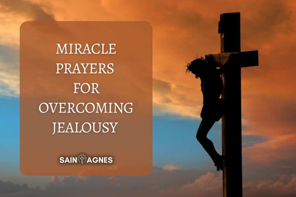 7 Miracle Prayers for Overcoming Jealousy