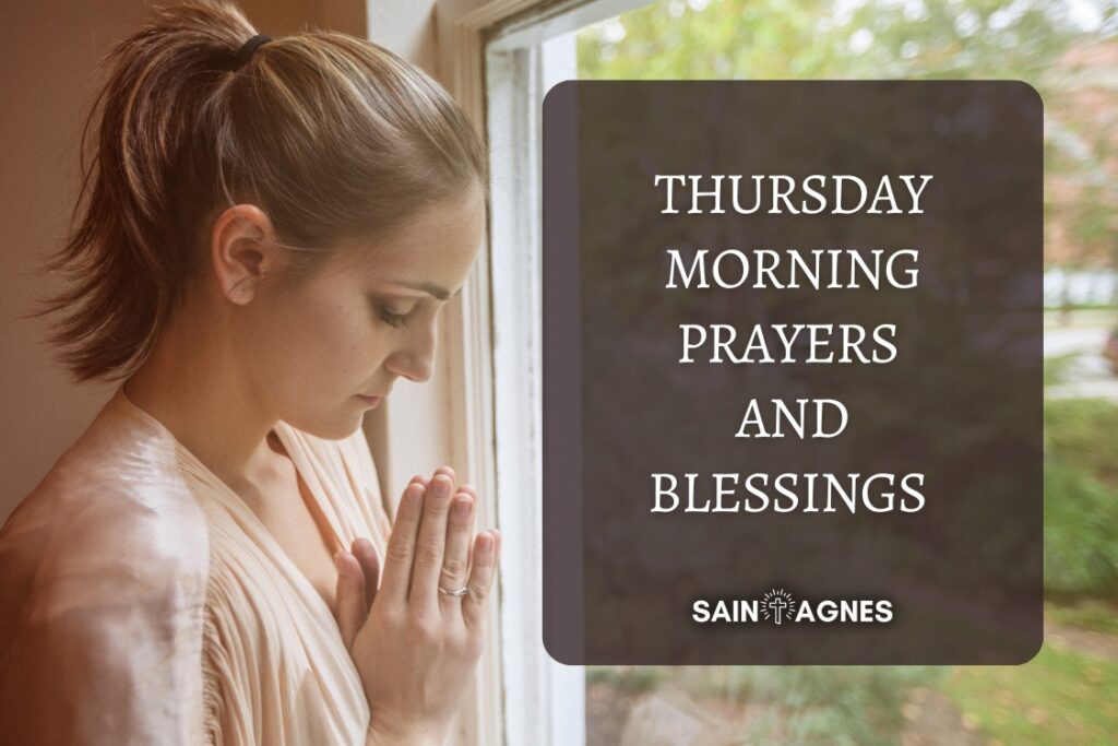 Thursday Morning Prayers and Blessings (With Images)