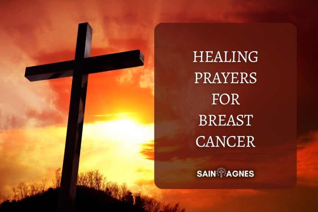 7 Healing Prayers for Breast Cancer: Friend & Family 
