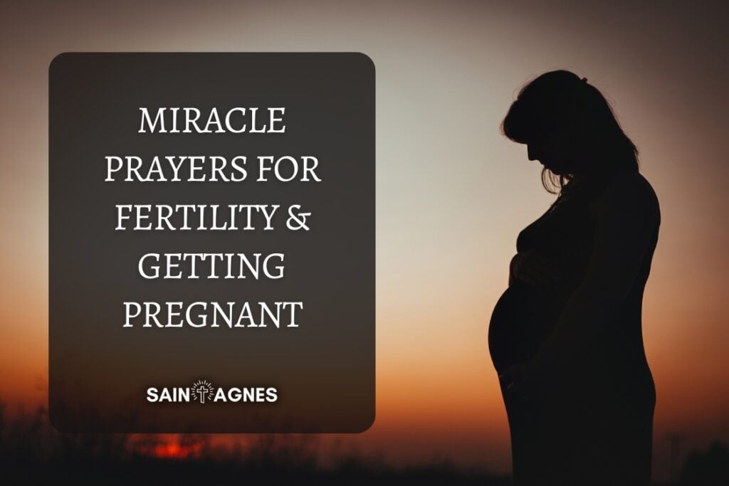 7 Miracle Prayers for Fertility and Getting Pregnant 