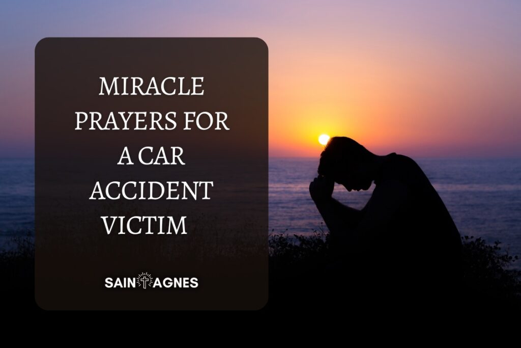 5 Miracle Prayers for a Car Accident Victim 