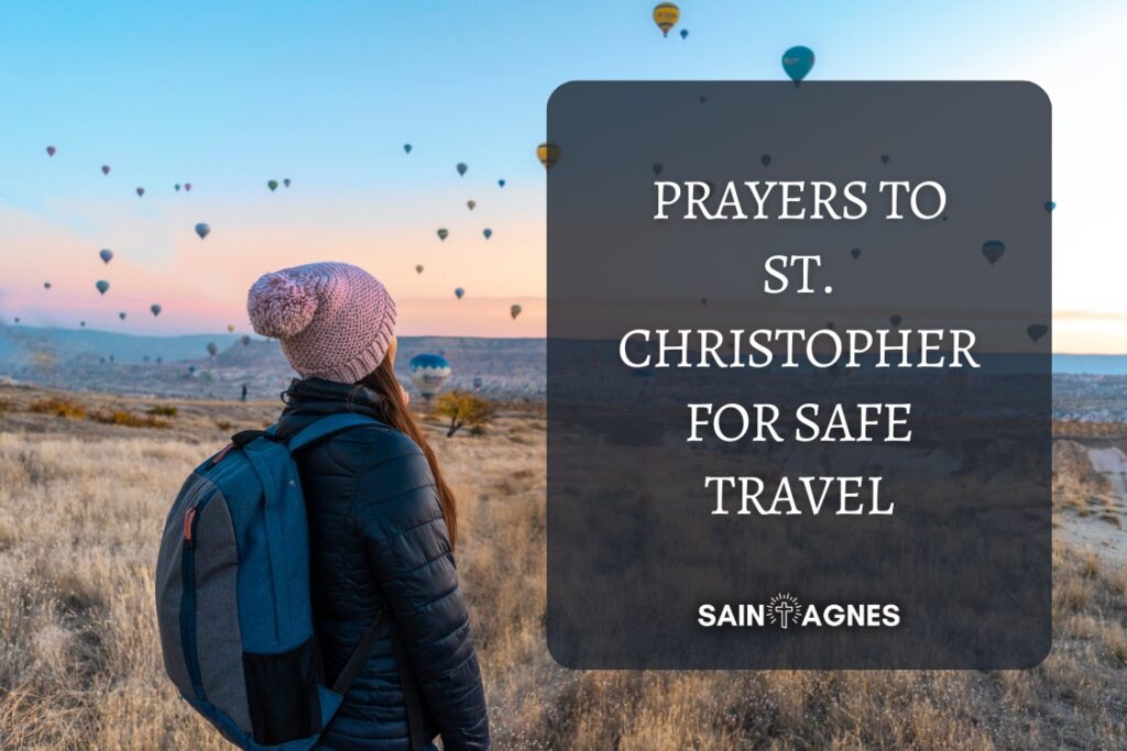 5 Prayers to St. Christopher For Safe Travel