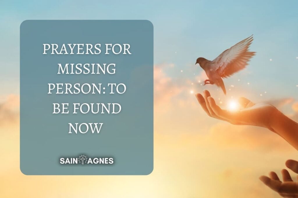 6 Prayers For Missing Person: To Be Found Now (Safe Return)