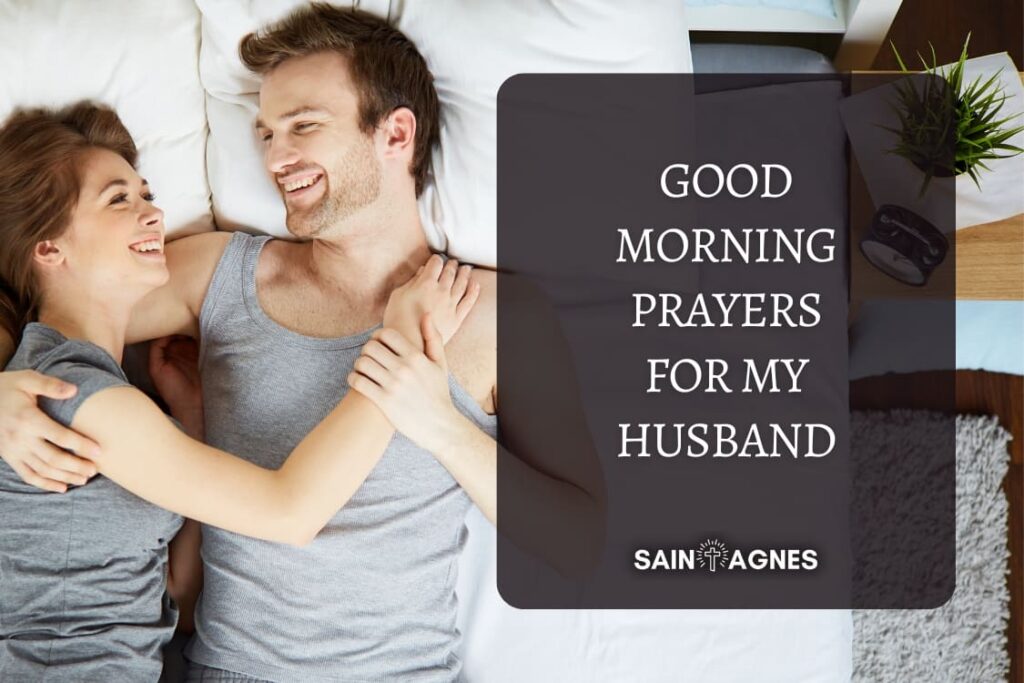 Good Morning Prayers For My Husband