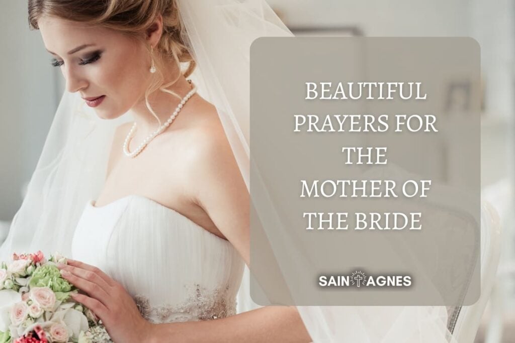 5 Beautiful Prayers for the Mother of the Bride 