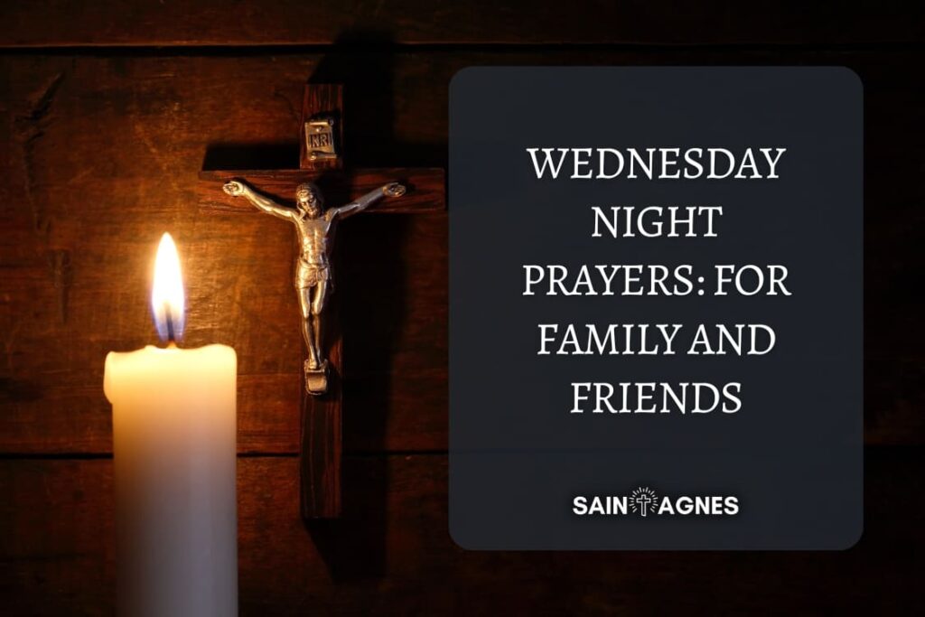 7 Wednesday Night Prayers: For Family and Friends