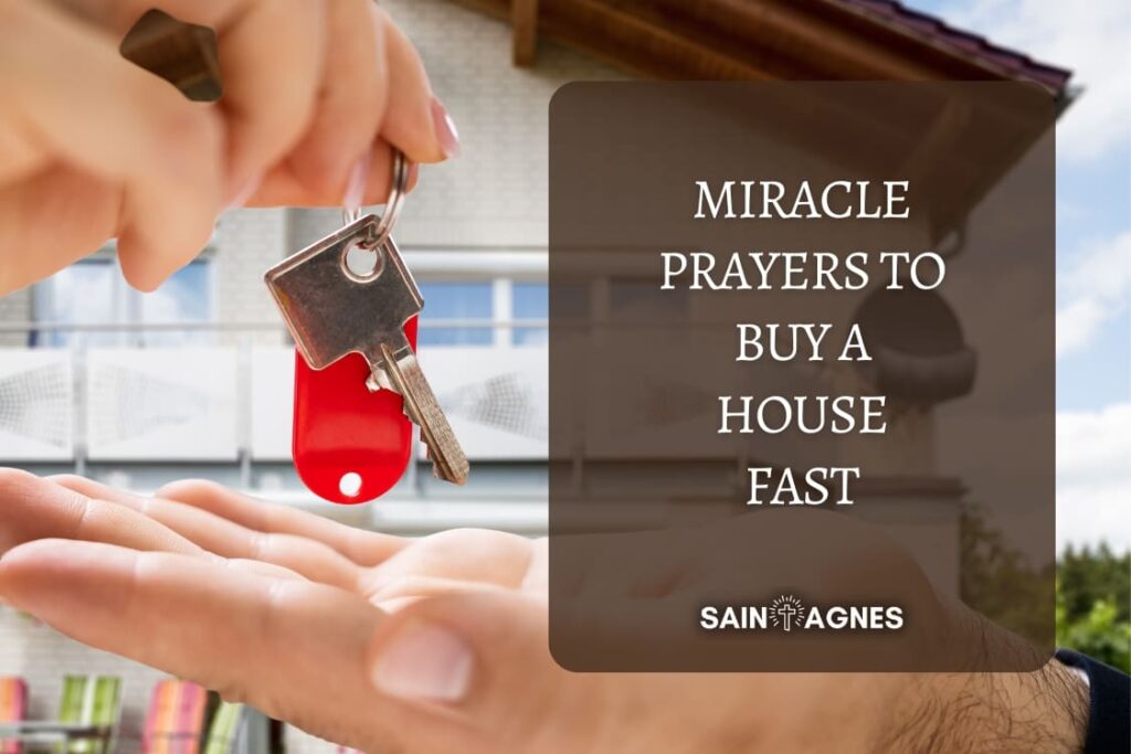 5 Miracle Prayers to Buy a House