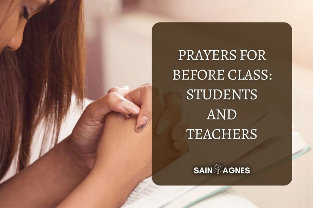 5 Prayers For Before Class: Students And Teachers