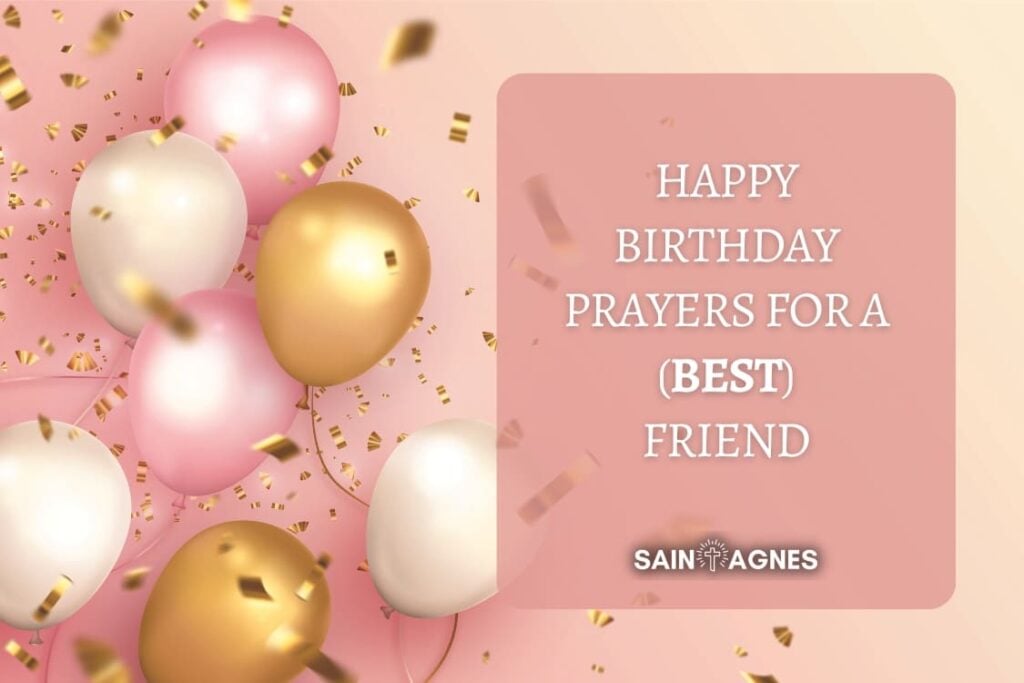 7 Happy Birthday Prayers for a Friend