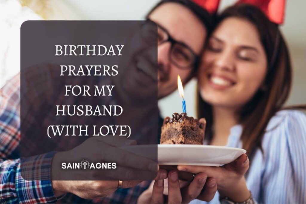 7 Birthday Prayers For My Husband (With Love)