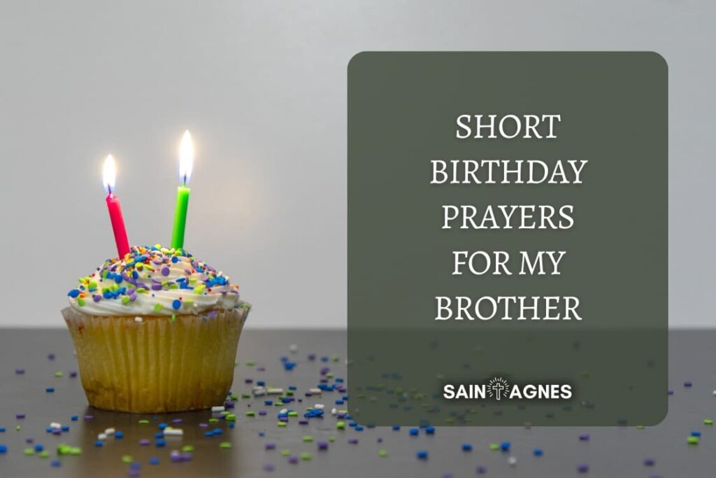 7 Birthday Prayers for My Brother