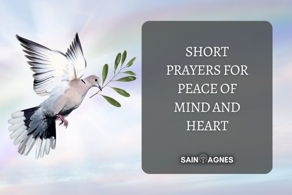 9 Short Prayers for Peace of Mind and Heart