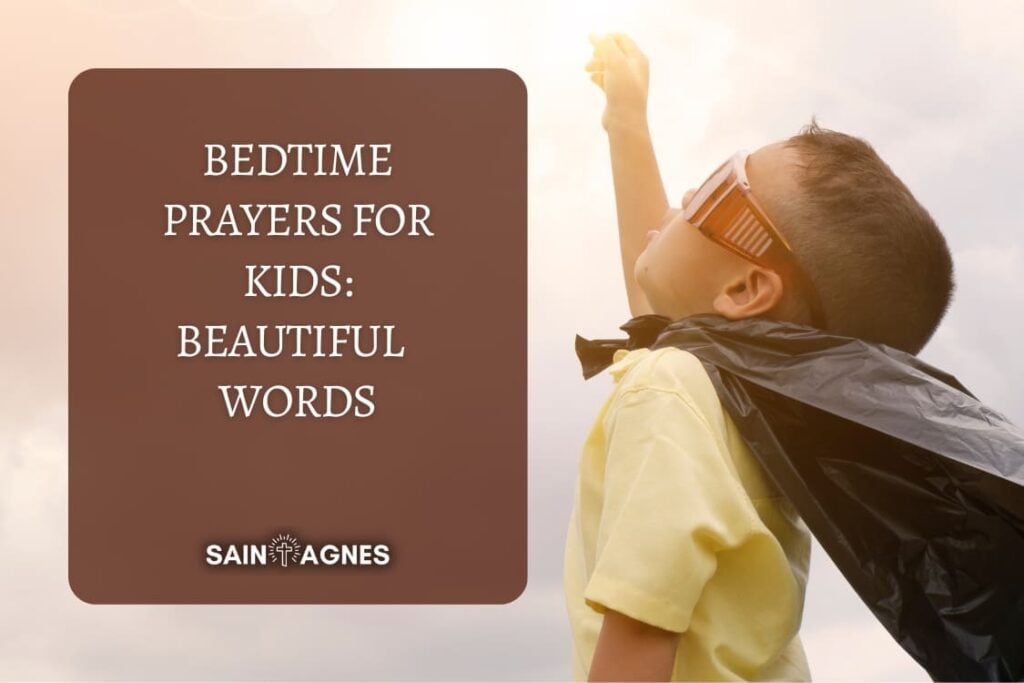 8 Bedtime Prayers for Kids: Beautiful Night Time Words