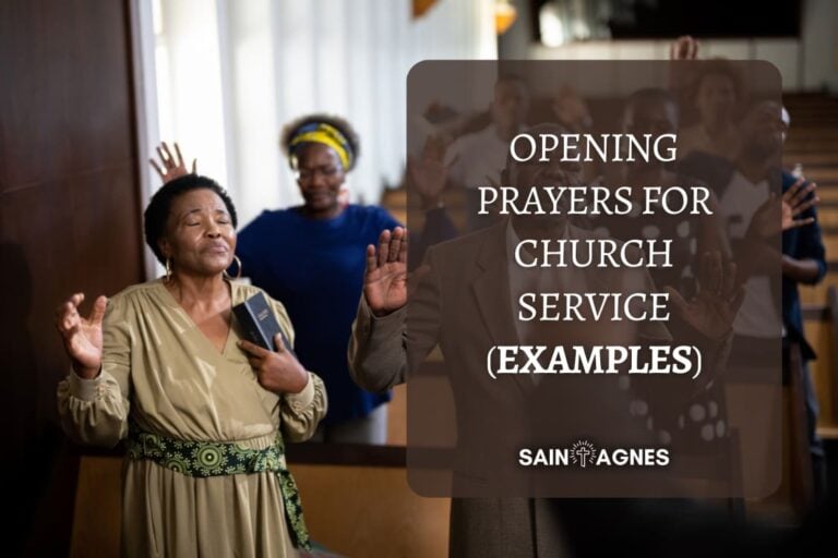8 Opening Prayers for Church Service (Examples)