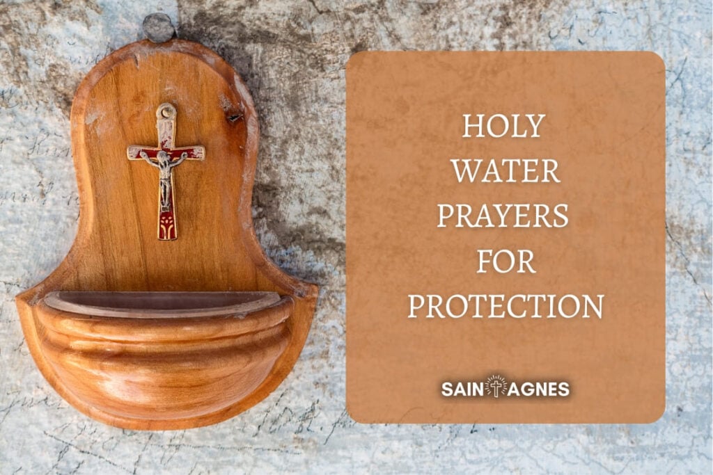 5 Holy Water Prayers for Protection - Make Holy Water
