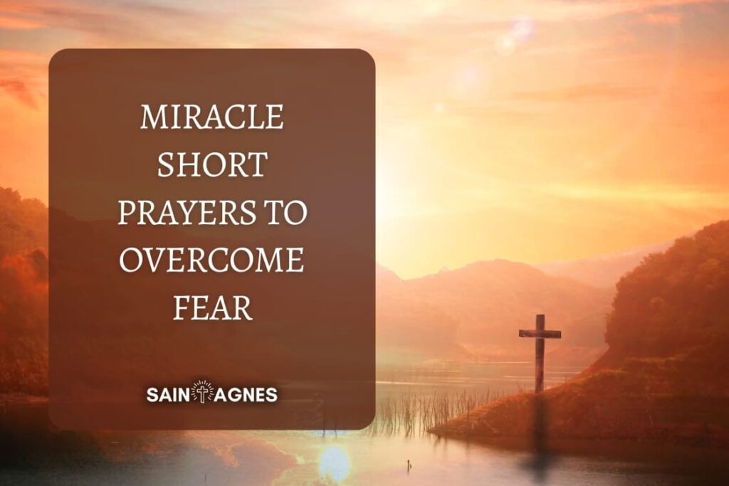 5 Short Prayers to Overcome Fear